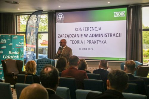 Konferencja Zarządzanie w Administracji Teoria i Praktyka - 17.05.2025 r. Starogard Gdański